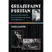 Greasepaint Puritan: Boston to 42nd Street in the Queer Backstage Novels of Bradford Ropes