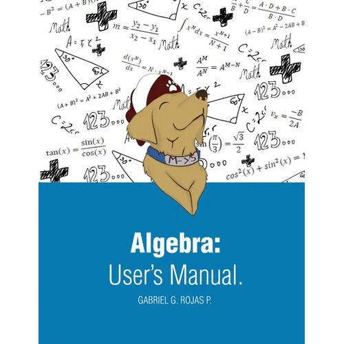 Algebra User Manual: International Edition