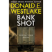 Bank Shot: A Dortmunder Novel