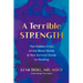 A Terrible Strength: The Hidden Crisis of the Black Womb and Your Survival Guide to Healing