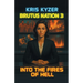 Brutus Nation 3 (Second Edition): Into the Fires of Hell