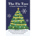 The Fir Tree: A Christmas Tale