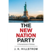 The New Nation Party: A Humanitarian's Fantasy