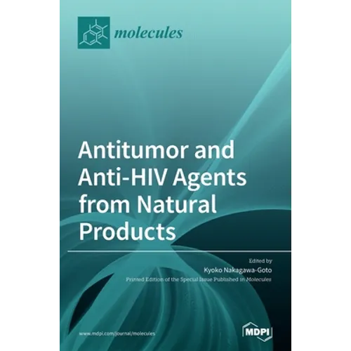 Antitumor and Anti-HIV Agents from Natural Products