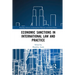 Economic Sanctions in International Law and Practice