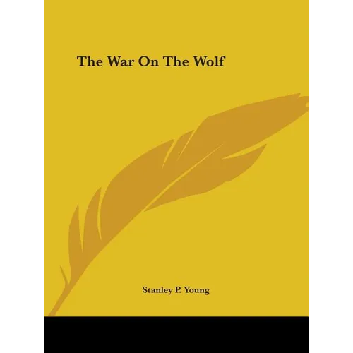 The War On The Wolf