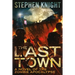 The Last Town: A Novel of the Zombie Apocalypse
