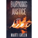 Burning Justice