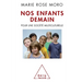 Tomorrow's Children / Nos enfants demain: Pour une société multiculturelle