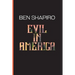 Evil In America