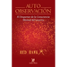 Auto Observación: El Despertar de la Consciencia. Manual del Usuario