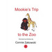 Mookie's Trip to the Zoo