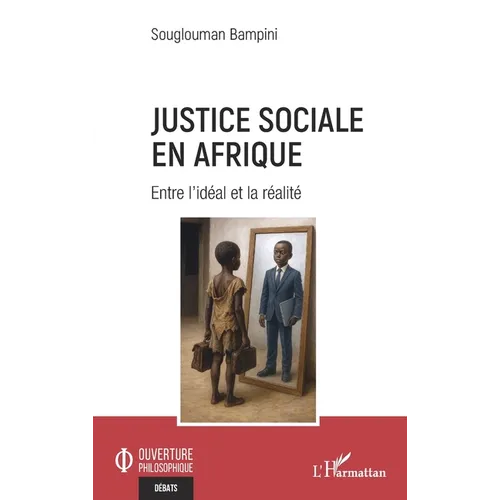 Justice sociale en Afrique: Entre l'idéal et la réalité