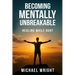 Becoming Mentally Unbreakable: Healing While Hurt