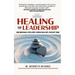 Healing for Leadership: How Emotionally Intelligent Leaders Build Safe, Resilient Teams