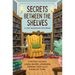 Secrets Between the Shelves: 4 Cozy Bookshop Mysteries