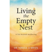 Living the Empty Nest: A life beyond mothering