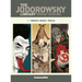The Jodorowsky Library: Book Six: Madwoman of the Sacred Heart - Twisted Tales