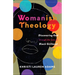 Womanish Theology