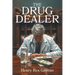 The Drug Dealer