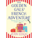 The Golden Gals' French Adventure