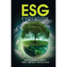 ESG Evolution: Sustainable Shift And Impact Investing