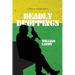 Deadly Droppings / Humble Pie