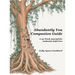 Abundantly You Companion Guide: A 52-Week Journal for Authentic Self-Care