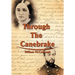 Through the Canebrake