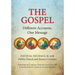 Gospel: Different Accounts, One Message