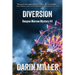 Diversion: Dwayne Morrow Mystery #4