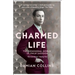 Charmed Life: The Phenomenal World of Philip Sassoon