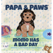Momo Has a Bad Day