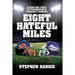 Eight Hateful Miles: A Sideline Pass to Tennessee's Fiercest Rivalry