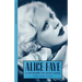 Alice Faye: A Life Beyond the Silver Screen