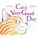 Cat's Very Good Day