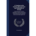 A Treatise on the Sanitary Management and Utilisation of Sewage: Comprising Details of a System Applicable to Cottages, Dwelling-houses, Public Buildi