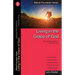 Living in the Grace of God: Applying God's Grace to Everyday Living