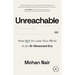 Unreachable: How to Not Lose Your Mind in an AI-Obsessed Era