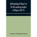 Anthropological Report On The Ibo-Speaking Peoples Of Nigeria (Part V) Addenda To Ibo-English Dictionary