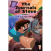 The Journals of Steve Book 1: A Strange World