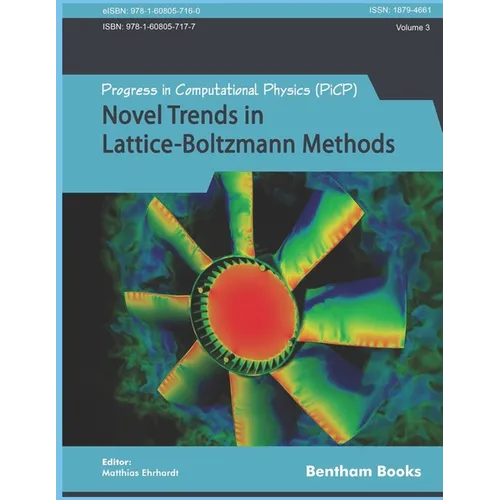 Novel Trends in Lattice-Boltzmann Methods: Reactive Flow, Physicochemical Transport and Fluid-Structure Interaction