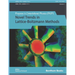Novel Trends in Lattice-Boltzmann Methods: Reactive Flow, Physicochemical Transport and Fluid-Structure Interaction