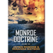 Monroe Doctrine: Volume VI