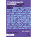 TV Writing On Demand: What's Now + What's Next.