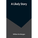 A Likely Story