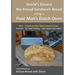 World's Easiest No-Knead Sandwich Bread using a Poor Man's Dutch Oven (Plus... Guide to Poor Man's Dutch Ovens): From the kitchen of Artisan Bread wit