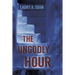 The Ungodly Hour