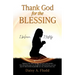 Thank God for the Blessing: I believe, I testify