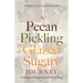 A Pecan Pickling Glazed Sugary Journey: Dreaming and Imagining All Kinds of Things